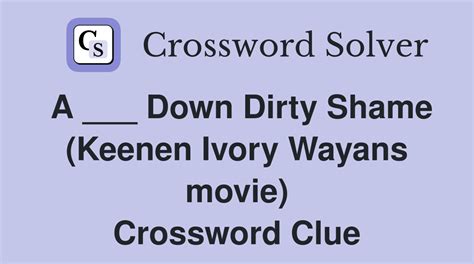 down or dirty crossword clue 4 letters